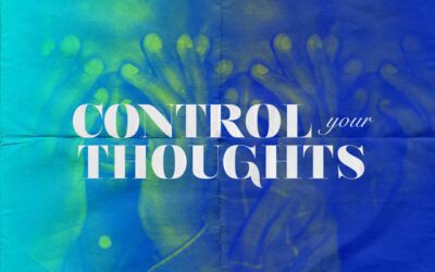 How To Control Your Thoughts